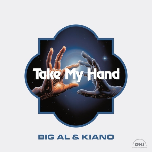 BiG AL, Kiano - Take My Hand [OHR125]